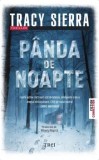 Cumpara ieftin Panda de noapte/Tracy Sierra