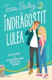 Indragostit lulea/Tessa Bailey