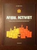 Agenția Creionetica - Afișul activist: istoria vizuală a organizațiilor societății civile