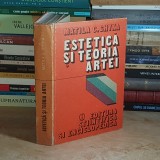 MATILA C. GHYKA - ESTETICA SI TEORIA ARTEI ( NUMARUL DE AUR / SELECTII ) , 1981 *