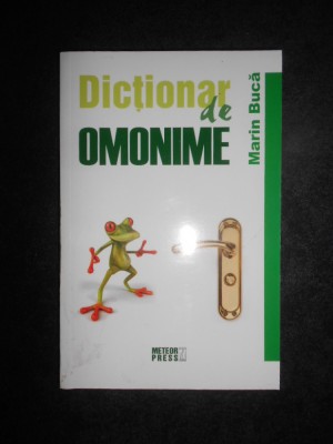 Marin Buca - Dictionar de omonime (2015) foto