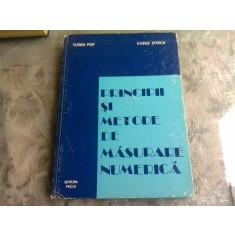PRINCIPII SI METODE DE MASURARE NUMERICA - EUGEN POP