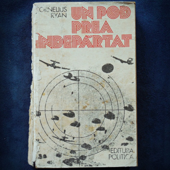 UN POD PREA INDEPARTAT - CORNELIUS RYAN