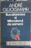 BUCATAREASA SI MANCATORUL DE OAMENI. ESEU DESPRE RAPORTURILE DINTRE STAT, MARXISM SI LAGARELE DE CONCENTRAR-275413