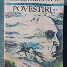 Povestiri, vol 2, Mihail Sadoveanu, Cartea Romaneasca 1981, 600 pagini
