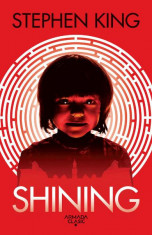 Shining, Stephen King - Editura Nemira