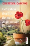 Povestea florilor de mac de pe insula lăm&acirc;ilor - Paperback brosat - Trei