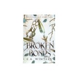 Broken Bonds (The Blood &amp;amp; Flame Saga, book 2)