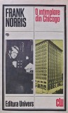 O intamplare din Chicago - 1988 - Frank Norris (XC57), Univers