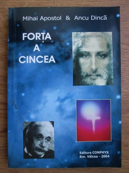 Forta a cincea - Mihai Apostol , Anca Dinca