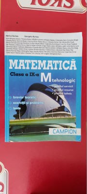 MATEMATICA CLASA A IX A M TEHNOLOGIC - MARIUS BURTEA foto