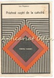 Cumpara ieftin Prietenii Nostri De La Catedra - Ion Popescu (Scoala-Familie, Pedagogie, 1982) Editura Didactica si Pedagogica
