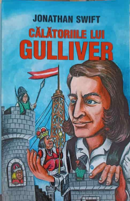 CALATORIILE LUI GULLIVER-JONATHAN SWIFT