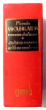 PICCOLO VOCABOLARIO ROMENO-ITALIANO , ITALIANO-ROMENO de A. BALACI , G. PETRONIO , 1963