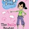 The Bully Buster