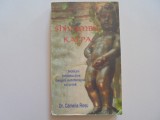 SHIVAMBU KALPA - NOTIUNI INTRODUCTIVE DESPRE AUTOTERAPIA CU URINA - DR. CAMELIA ROSU - Profesor YOGA. - Editura ANANTA Bucuresti 1995