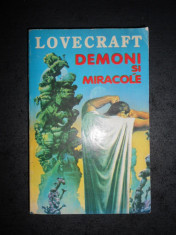 HOWARD PHILLIPS LOVECRAFT - DEMONII SI MIRACOLE foto