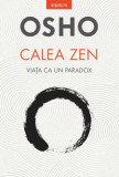 Calea Zen - Paperback brosat - Osho - Litera