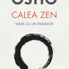 Calea Zen - Paperback brosat - Osho - Litera