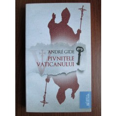 Andre Gide - Pivnitele Vaticanului