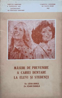 MASURI DE PREVENIRE A CARIEI DENTARE LA ELEVI SI STUDENTI-LIDIA IANUL, IOAN DANILA-246091 foto