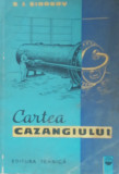 CARTEA CAZANGIULUI - I. SIROKOV