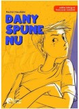 Dany spune nu! | Rachel Hausfater