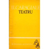 Ion Luca Caragiale - Teatru - 136328