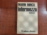 Intermezzo de Marin Mincu