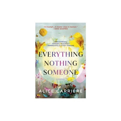 Everything/Nothing/Someone: A Memoir foto