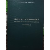 Ioan Hatmanu (red.) - Legislatia economica, vol. 1 (Editia: 1985)