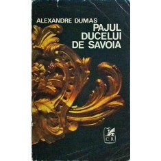 Alexandre Dumas - Pajul ducelui de Savoia