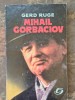 Gerd Ruge-Mihail Gorbaciov