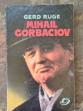 Gerd Ruge-Mihail Gorbaciov