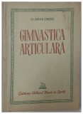 GIMNASTICA ARTICULARA de Dr . ADRIAN IONESCU, 1954