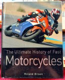 The Ultimate History of Motorcycles - Roland Brown