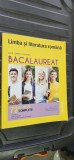 LIMBA SI LITERATURA ROMANA GHID COMPLET PENTRU BACALAUREAT 72 TESTE COMPLETE