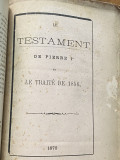 Carte veche Le testament de Pierre I et le traite de 1856 Rusia 1870