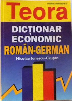 DICTIONAR ECONOMIC ROMAN-GERMAN , 1999 foto