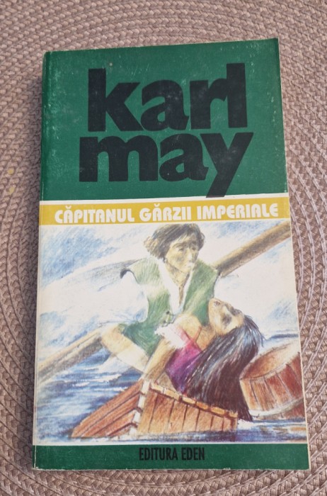 Capitanul garzii imperiale Karl May