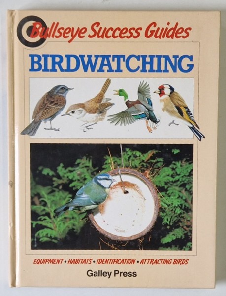BIRDWATCHING , BULLSEYE SUCCESS GUIDE by STEVE MADGE and CATHERINE DELL , 1983