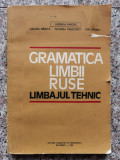 Gramatica Limbii Ruse Limbajul Tehnic - L. Farcas G. Badica F. Pascovici I. Sararu ,552885, Didactica Si Pedagogica