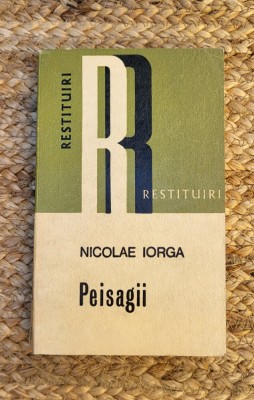 Peisagii- Nicolae Iorga foto
