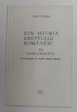 DIN ISTORIA DREPTULUI ROMANESC , PARTEA A TREIA - CONCORDATUL - ACT DIPLOMATIC IN SLUJBA ACTIUNII CATOLICE de IOAN N. FLOCA , 1993