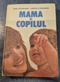 Mama si copilul Emil Capraru