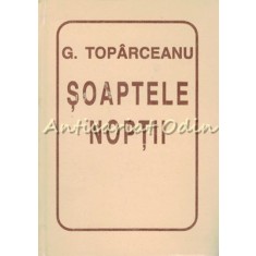 Soaptele Noptii - G. Toparceanu