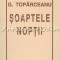 Soaptele Noptii - G. Toparceanu