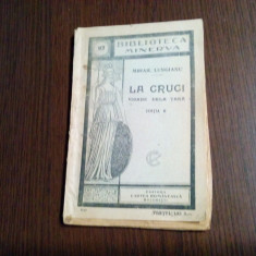 LA CRUCI - Icoane dela Tara - Mihail Lungianu - Biblioteca Minerva No. 117, 1923