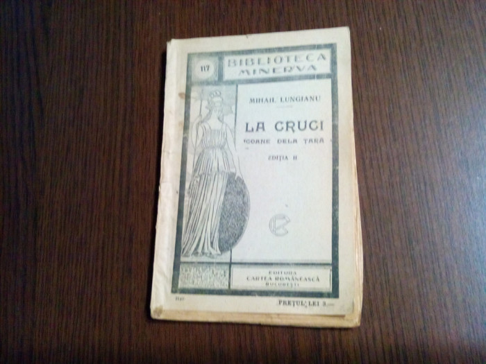 LA CRUCI - Icoane dela Tara - Mihail Lungianu - Biblioteca Minerva No. 117, 1923