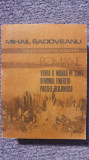 Romane Mihail Sadoveanu, Venea o moara pe Siret, Demonul Tineretii ... 650 pag